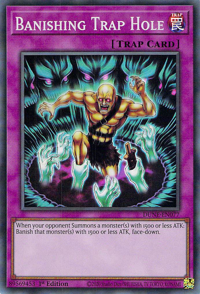 Banishing Trap Hole