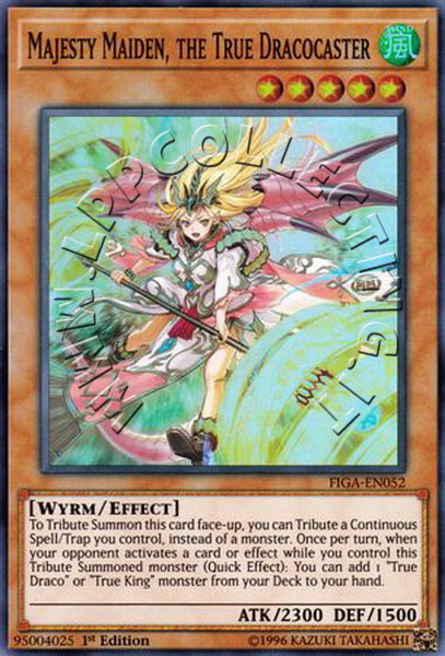 Majesty Maiden, the True Dracocaster