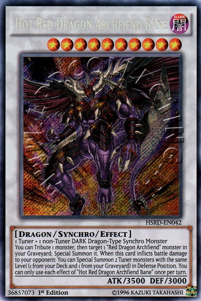 Hot Red Dragon Archfiend Bane
