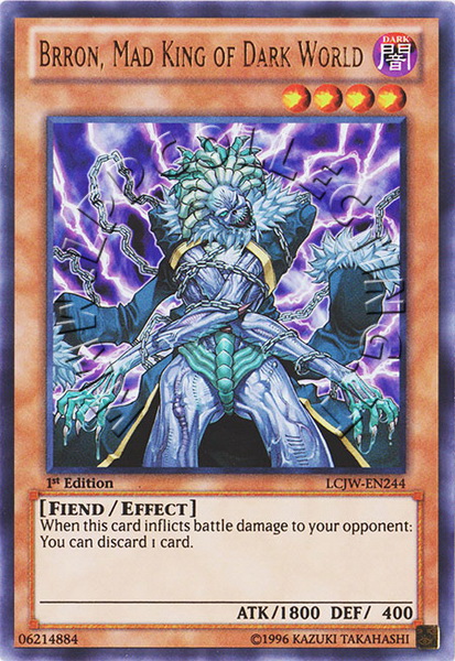 Brron, Mad King of Dark World