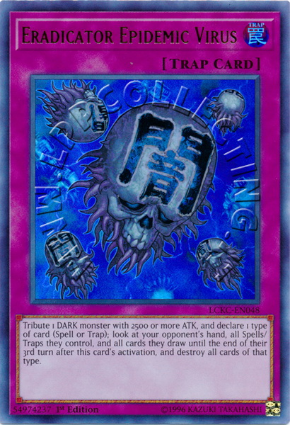 Eradicator Epidemic Virus