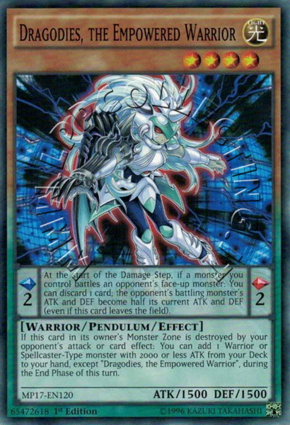 Dragodies, the Empowered Warrior