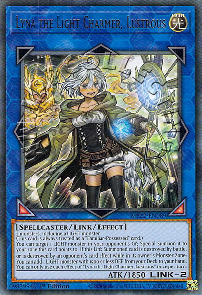 Lyna the Light Charmer, Lustrous 