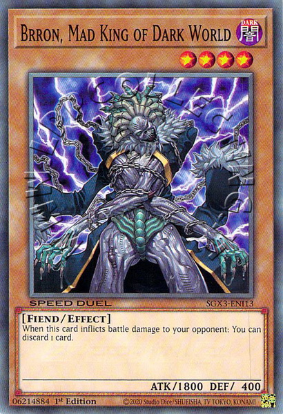 Brron, Mad King of Dark World