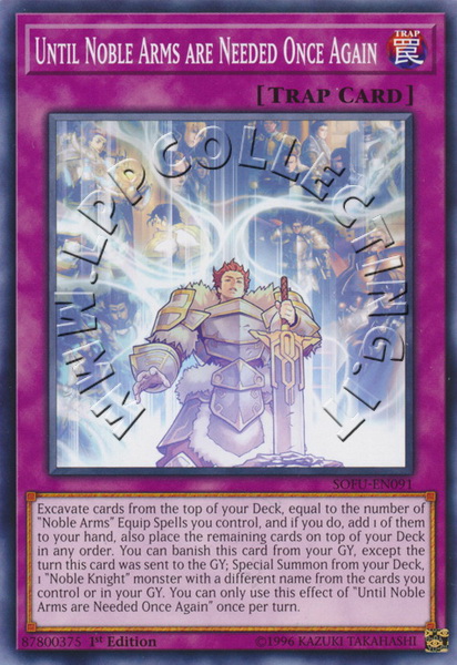 Until Noble Arms are Needed Once Again