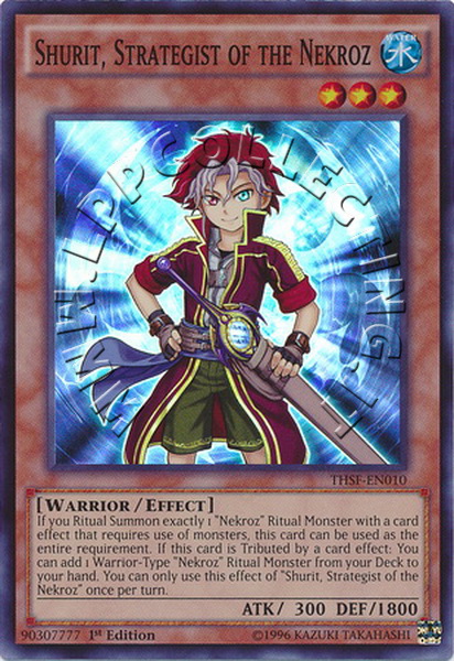 Shurit, Strategist of the Nekroz