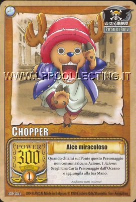 Chopper - Alce miracoloso