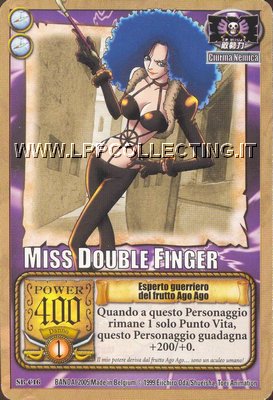 Miss Double Finger - Esperto guerriero del frutto Ago Ago