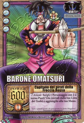 Barone Omatsuri - Capitano dei pirati della Freccia Rossa