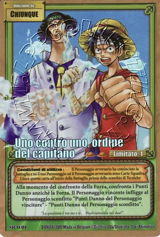 Uno contro uno, ordine del capitano
