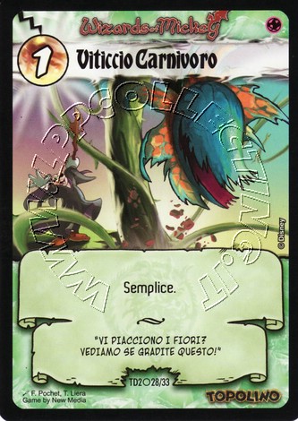 Viticcio Carnivoro