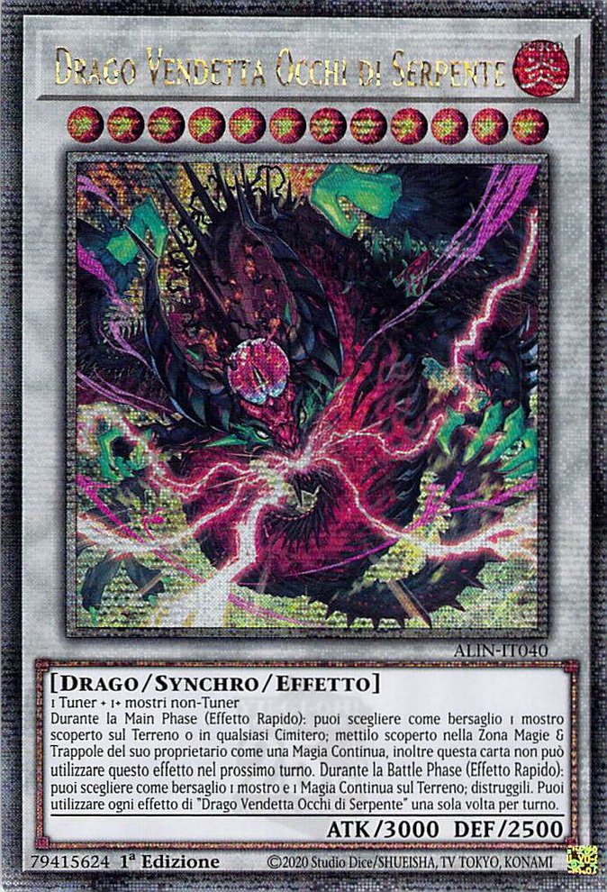 Drago Vendetta Occhi di Serpente
