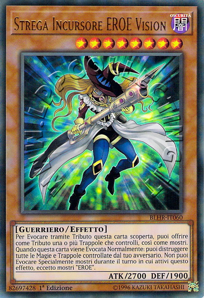 Strega Incursore EROE Vision
