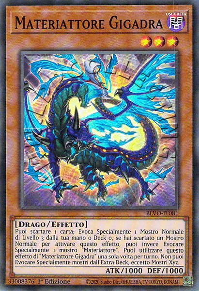 Materiattore Gigadra 