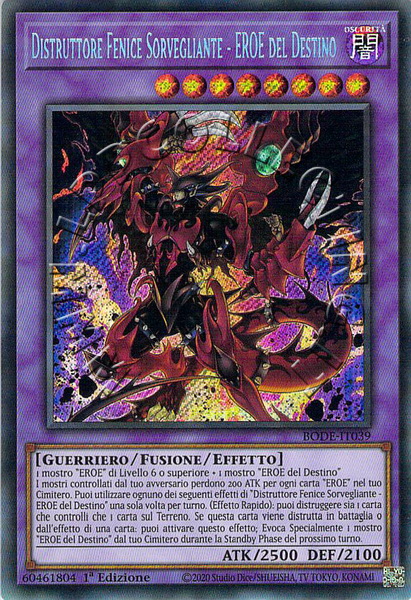 Distruttore Fenice Sorvegliante - EROE del Destino