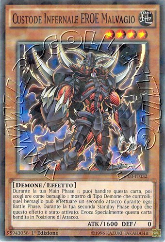 Custode Infernale EROE Malvagio