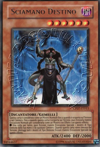 Sciamano Destino