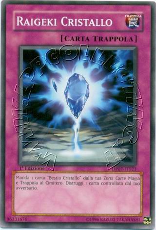 Raigeki Cristallo