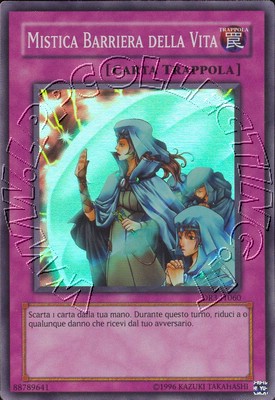Mistica Barriera della Vita