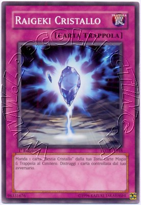 Raigeki Cristallo