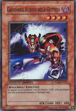 Garadholg Alleato della Giustizia