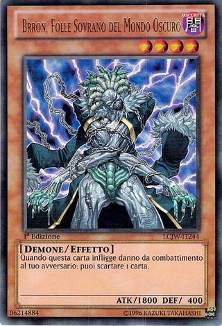 Brron, Folle Sovrano del Mondo Oscuro