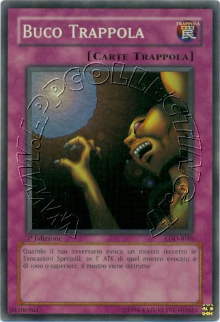 Buco Trappola