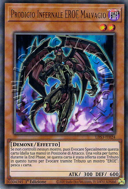 Prodigio Infernale EROE Malvagio