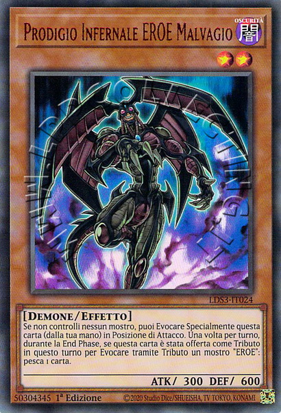 Prodigio Infernale EROE Malvagio
