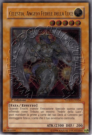 Celestia, Angelo Fedele della Luce