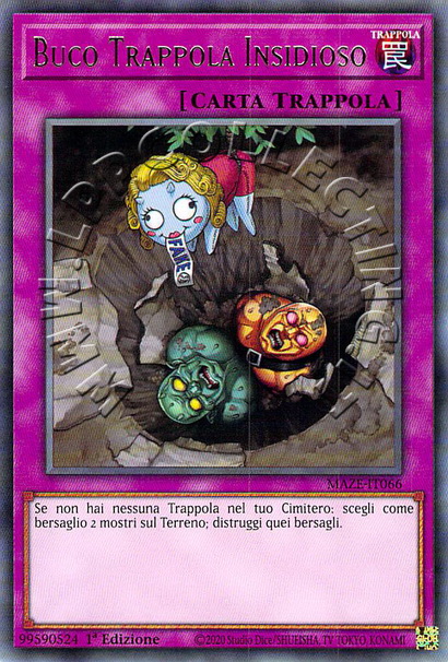 Buco Trappola Insidioso