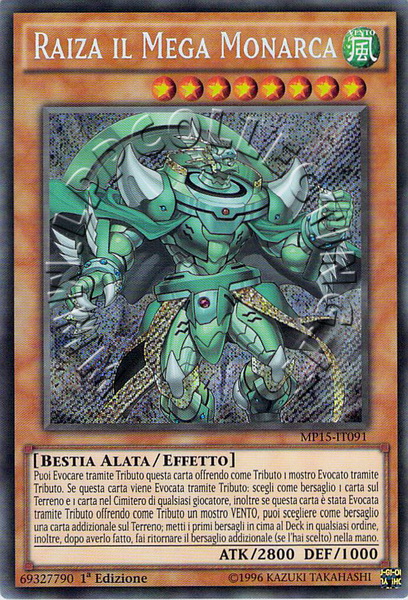 Raiza il Mega Monarca