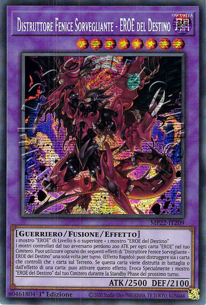 Distruttore Fenice Sorvegliante - EROE del Destino