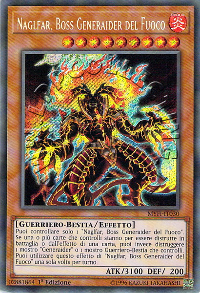 Naglfar, Boss Generaider del Fuoco