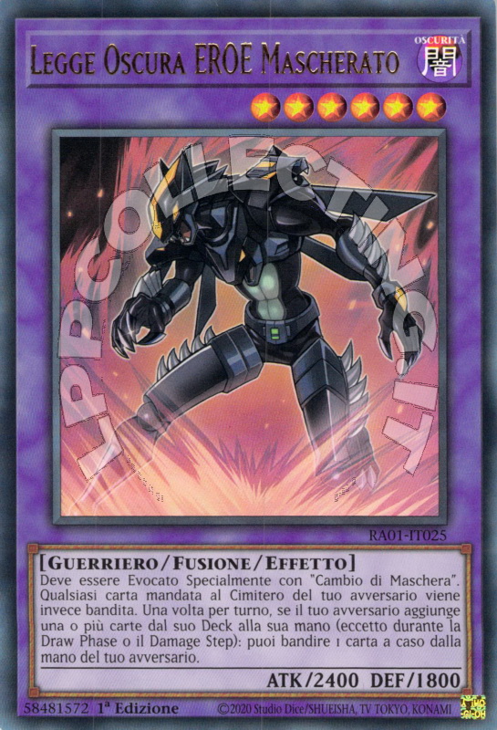 Legge Oscura EROE Mascherato