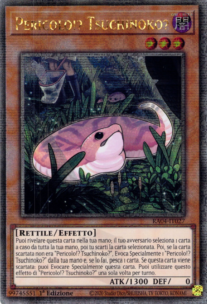 Pericolo!? Tsuchinoko?
