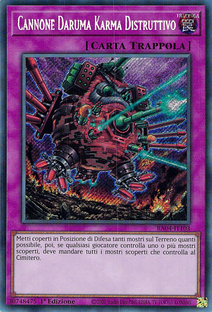 Cannone Daruma Karma Distruttivo 