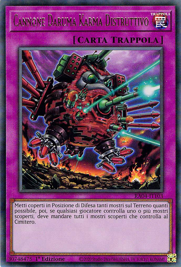 Cannone Daruma Karma Distruttivo 