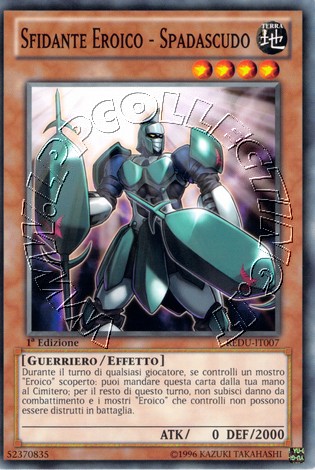 Sfidante Eroico - Spadascudo