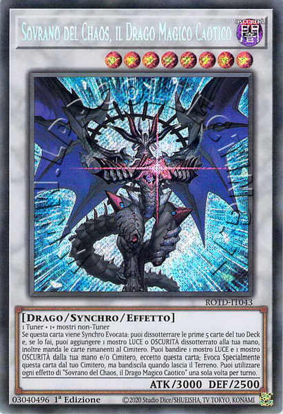 Sovrano del Chaos, il Drago Magico Caotico