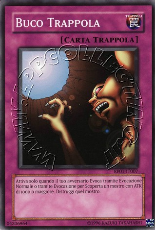 Buco Trappola