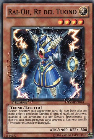 Rai-Oh, Re del Tuono