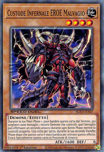 Custode Infernale EROE Malvagio