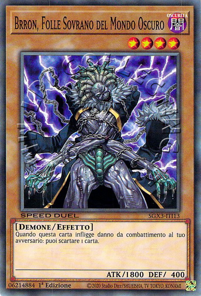Brron, Folle Sovrano del Mondo Oscuro