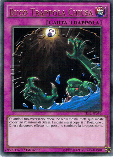 Buco Trappola Chiusa
