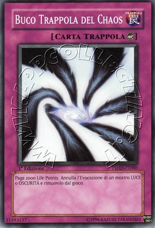 Buco Trappola del Chaos